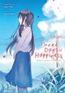 Three Days of Happiness: The Complete Omnibus - Shouichi Taguchi ; Stephen Paul ; Sugaru Miaki - 9798855429053