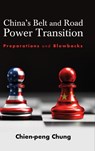 China's Belt and Road Power Transition - Chien-peng (C. P.) (Lingnan University Chung - 9798855800920