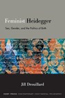 Feminist Heidegger - Jill (Mississippi University for Women) Drouillard - 9798855801484