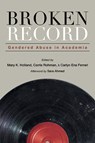 Broken Record - Mary K. (SUNY New Paltz) Holland ; Carrie Rohman ; Carlyn Ena (Seattle University) Ferrari - 9798855801965