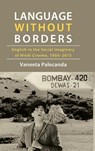 Language Without Borders - Vaneeta Palecanda - 9798855808193