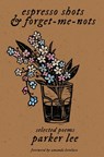 espresso shots & forget-me-nots: selected poems - Amanda Lovelace - 9798857921425