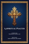 A Spiritual Psalter - Theophan The Recluse - 9798858081548