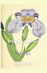 Antique Botanical Art & Inspirations: Volume I - Carol Graham - 9798862668100