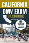 California DMV Exam Handbook - Bryan Jack - 9798862854275