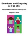 English-Korean Emotions and Empathy / &#44048;&#51221;&#44284; &#44277;&#44048; Children's Bilingual Picture Dictionary Book - Suzanne Carlson - 9798864419595