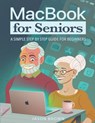 MacBook for Seniors - A Simple Step by Step Guide for Beginners - Jason Brown - 9798865197645