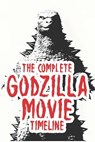 The complete Godzilla movie timeline: Arranged from 1954 till present. - Movie Buffs - 9798868140402