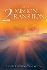 On a Mission 2 Transition - Jennifer Robinson-Newton - 9798868504242