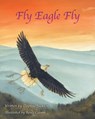 Fly Eagle Fly - Daphne Jackson - 9798868517730