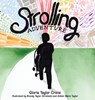 Strolling Adventure - Gloria Taylor Crone - 9798868529856