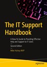 The IT Support Handbook - Mike Halsey - 9798868803840