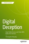 Digital Deception - Christopher Murphy - 9798868812262