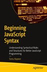 Beginning JavaScript Syntax - Sonu Kapoor - 9798868814594
