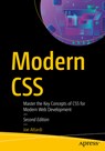Modern CSS: Master the Key Concepts of CSS for Modern Web Development - Joe Attardi - 9798868817267