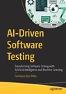 AI-Driven Software Testing - Srinivasa Rao Bittla - 9798868818288