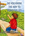 Do You Know the Way to Binkeyville? - Kathy J. Hoffman - 9798868931857