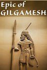 Epic of Gilgamesh - Gilgamesh - 9798868964190