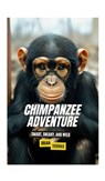 Chimpanzee Adventures - Brian Thomas - 9798868999710