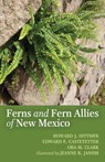 The Ferns and Fern Allies of New Mexico - Howard J. Dittmer ; Edward F. Castetter ; Ora M. Clark - 9798869056733