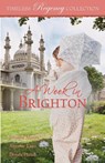 A Week in Brighton - Jennifer Moore ; Annette Lyon ; Donna Hatch - 9798869057600