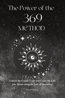 The Power of the 369 Method - Sarah Ripley - 9798869081667