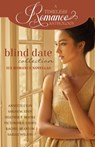 Blind Date Collection - Heather B. Moore ; Sarah M. Eden ; Victorine E. Lieske - 9798869103338
