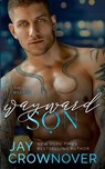 Wayward Son - Jay M Crownover - 9798869117151