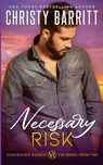 Necessary Risk - Christy Barritt - 9798869145024