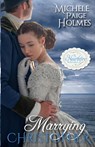 Marrying Christopher - Michele Paige Holmes - 9798869145062