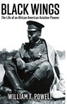 Black Wings - William J. Powell - 9798869162151