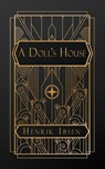 Ibsen, H: Doll's House - Henrik Ibsen - 9798869196620
