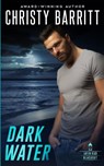 Dark Water - Christy Barritt - 9798869198983