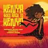 Kenya Goes Back to Kenya - Martineau Jeffery-West - 9798869212122