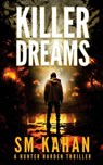 Killer Dreams - Sm Kahan - 9798869224040
