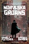 Norylska Groans - Michael R Fletcher ; Clayton W Snyder - 9798869244406
