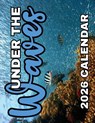 Under the Waves 2026 Calendar - B. Patrick - 9798869248022
