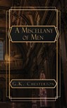 Chesterton, G: Miscellany of Men - G. K. Chesterton - 9798869312198