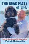 Mclaughlin, P: Bear Facts of Life - Patrick Mclaughlin - 9798869356031