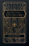 Barker, E: Letters From a Living Dead Man - Elsa Barker - 9798869378149