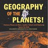 Geography of the Planets! Famous Places on Mars, Jupiter, Saturn and Neptune, Space for Kids - Children's Aeronautics & Space Book - Baby - 9798869443236