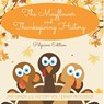 The Mayflower and Thanksgiving History | Pilgrims Edition | 2nd Grade U.S. History Vol 1 - Baby - 9798869449146