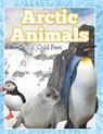 Arctic Animals (Cold Feet) - Speedy Publishing Llc - 9798869457165