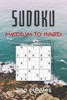 200 Sudoku Puzzles for Adults: Medium to Hard Puzzles with Solutions - Harrington Publishing - 9798869532541