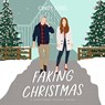 Faking Christmas -  - 9798874730369