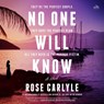 No One Will Know -  - 9798874800482