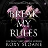 Break My Rules -  - 9798874871239