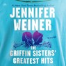 The Griffin Sisters' Greatest Hits -  - 9798874878146