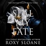 Seal My Fate -  - 9798874879198