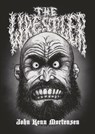 The Wrestler - John Kenn Mortensen - 9798875001123